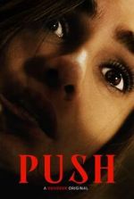 Watch Push Myflixer