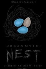 Watch Urban Myth: Nest Myflixer