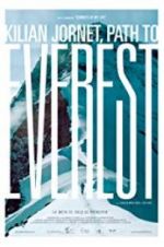 Watch Kilian Jornet: Path to Everest Myflixer