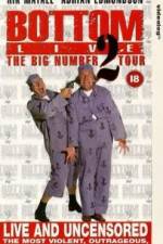 Watch Bottom Live The Big Number 2 Tour Myflixer