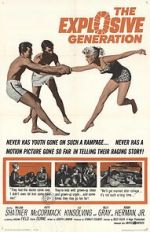 Watch The Explosive Generation Myflixer
