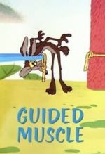Watch Guided Muscle (Short 1955) Myflixer