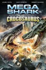 Watch Mega Shark vs Crocosaurus Myflixer