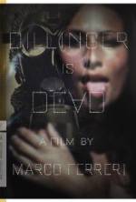 Watch Dillinger Is Dead Myflixer