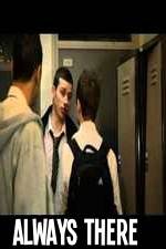 Watch Always There Myflixer