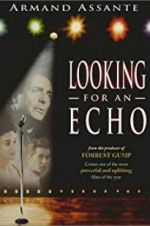 Watch Looking for an Echo Myflixer