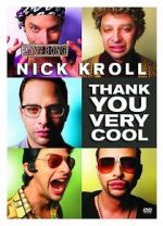 Watch Nick Kroll: Thank You Very Cool Myflixer