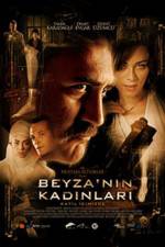 Watch Beyza'nin kadinlari Myflixer