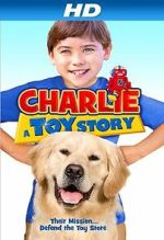 Watch Charlie: A Toy Story Myflixer
