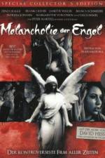 Watch Melancholie der Engel Myflixer