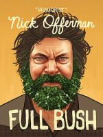 Watch Nick Offerman: Full Bush Myflixer