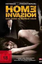 Watch Home Invasion Myflixer