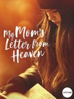 Watch My Mom\'s Letter from Heaven Myflixer