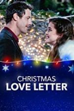 Watch Christmas Love Letter Myflixer
