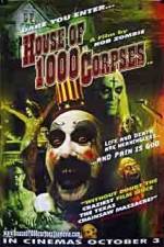 Watch House of 1000 Corpses Myflixer