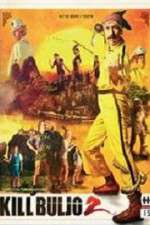 Watch Kill Buljo 2 Myflixer