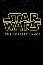 Watch Star Wars: The Scarlet Lance (Short 2014) Myflixer