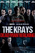 Watch The Krays: Dead Man Walking Myflixer