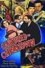 Watch Captured in Chinatown Myflixer