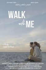 Watch Walk With Me Myflixer