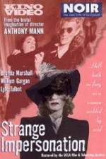 Watch Strange Impersonation Myflixer