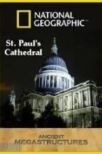 Watch National Geographic:  Ancient Megastructures - St.Paul's Cathedral Myflixer