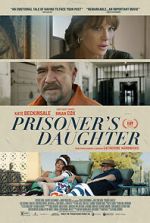 Watch Prisoner\'s Daughter Myflixer