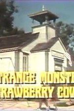 Watch The Strange Monster of Strawberry Cove Myflixer