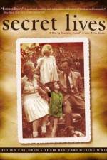 Watch Secret Lives Hidden Children and Their Rescuers During WWII Myflixer