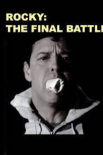 Watch Rocky: The Final Battle Myflixer