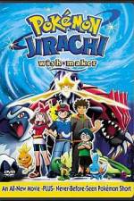 Watch Pokemon: Jirachi - Wish Maker Myflixer