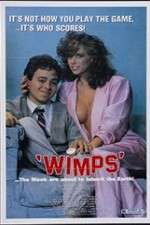 Watch Wimps Myflixer