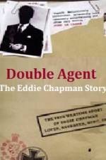 Watch Double Agent The Eddie Chapman Story Myflixer