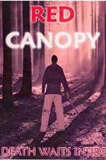 Watch Red Canopy Myflixer