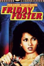 Watch Friday Foster Myflixer