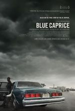 Watch Blue Caprice Myflixer