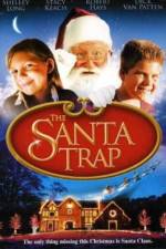 Watch The Santa Trap Myflixer