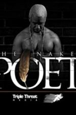 Watch The Naked Poet Myflixer
