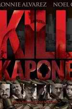 Watch Kill Kapone Myflixer