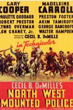 Watch North West Mounted Police Myflixer