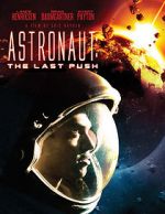 Watch Astronaut: The Last Push Myflixer