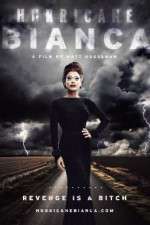Watch Hurricane Bianca Myflixer