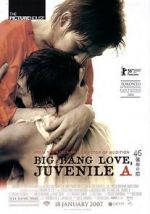 Watch Big Bang Love, Juvenile A Myflixer