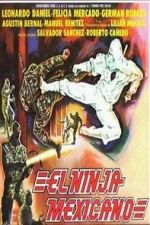 Watch El ninja mexicano Myflixer