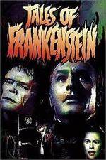 Watch Tales of Frankenstein Myflixer
