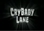 Watch CryBaby Lane Myflixer