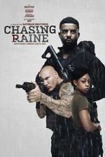 Watch Chasing Raine Myflixer