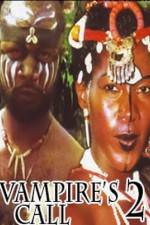 Watch Vampire's Call 2 Myflixer