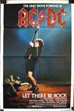 Watch ACDC Let There Be Rock Myflixer
