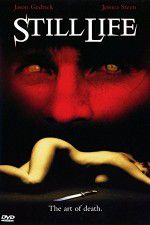 Watch Still Life: The Fine Art of Murder Myflixer